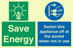Save Energy, Switch this appliance off at the socket when not in use